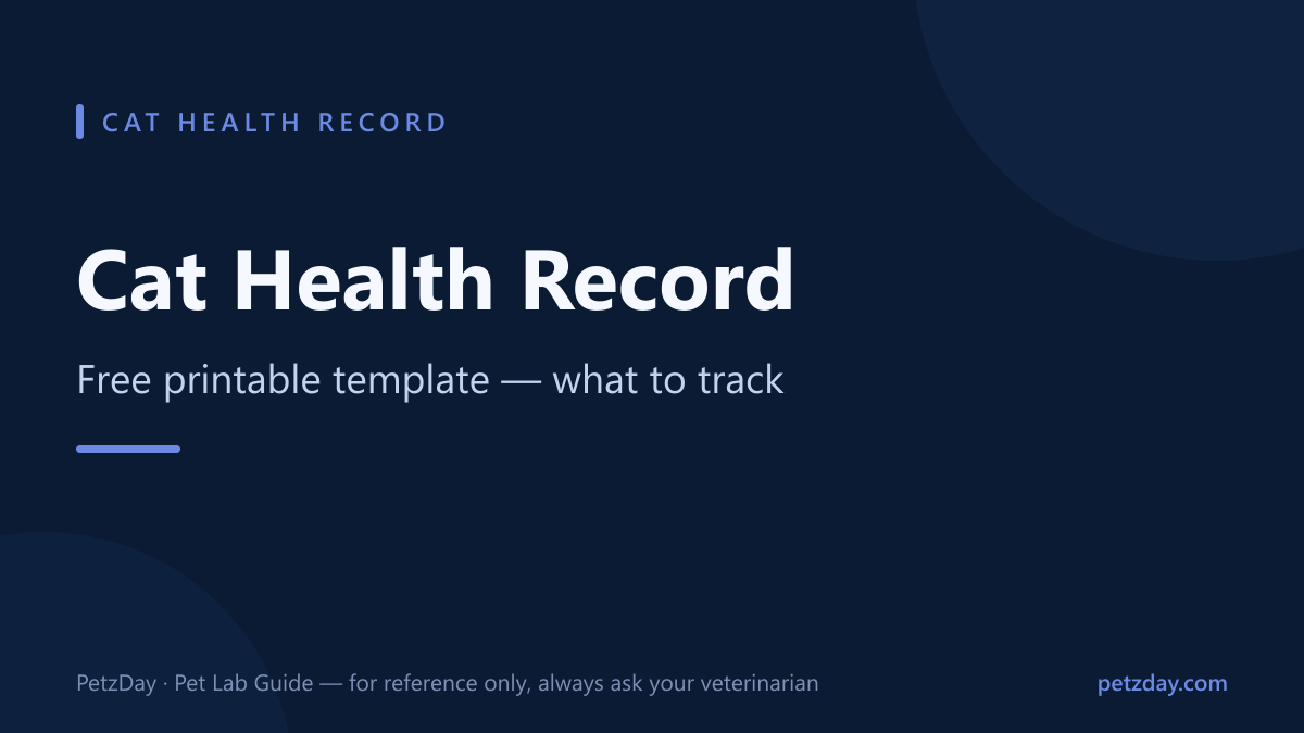 Cat health record printable free — a one-page template for vaccines, medications, and lab results